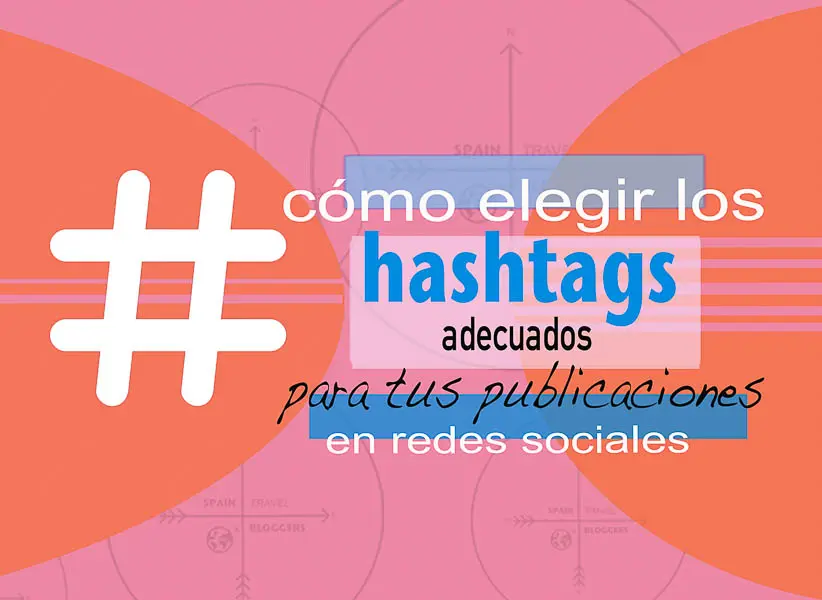 Mejores Hashtags para Marketing y Diseño: Guía SEO 2024 - Cómo elegir un buen hashtag best-hashtags marketing y diseño - Cómo elegir un buen hashtag