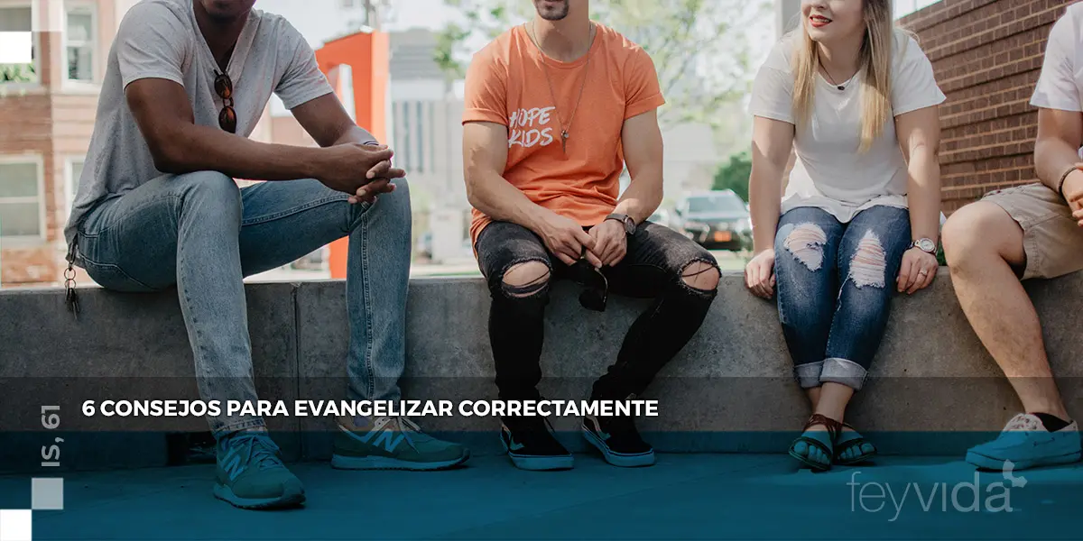 como evangelizar marketing - Cómo evangelizar de manera correcta