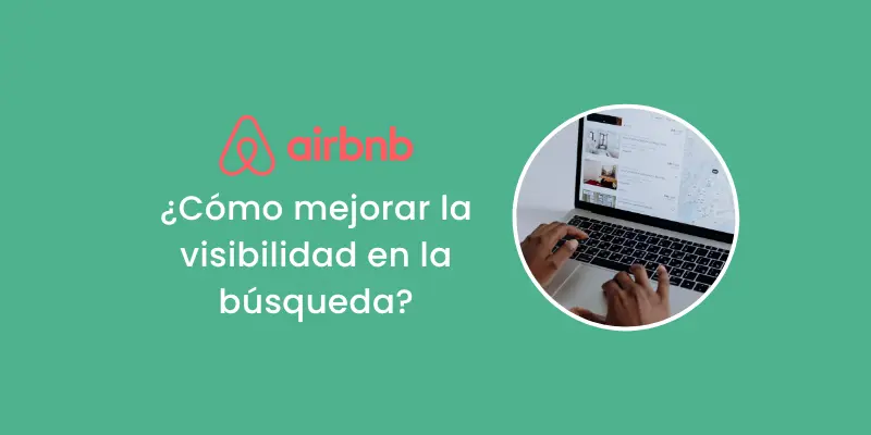 Algoritmo Airbnb: Posicionamiento de Anuncios - Cómo funciona el algoritmo Airbnb algoritmo airbnb posicion anuncios - Cómo funciona el algoritmo Airbnb
