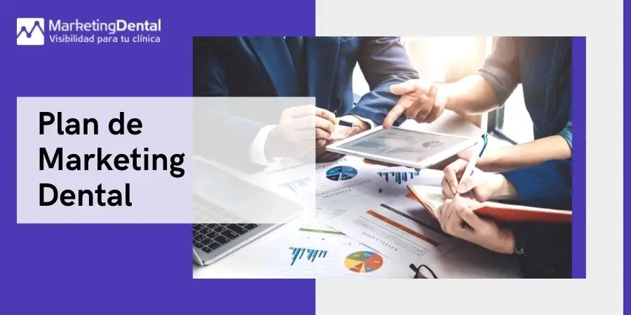 Plan de Marketing para una Clínica Dental: Guía Completa - Cómo hacer marketing en una clínica plan de marketing para una clinica dental - Cómo hacer marketing en una clínica