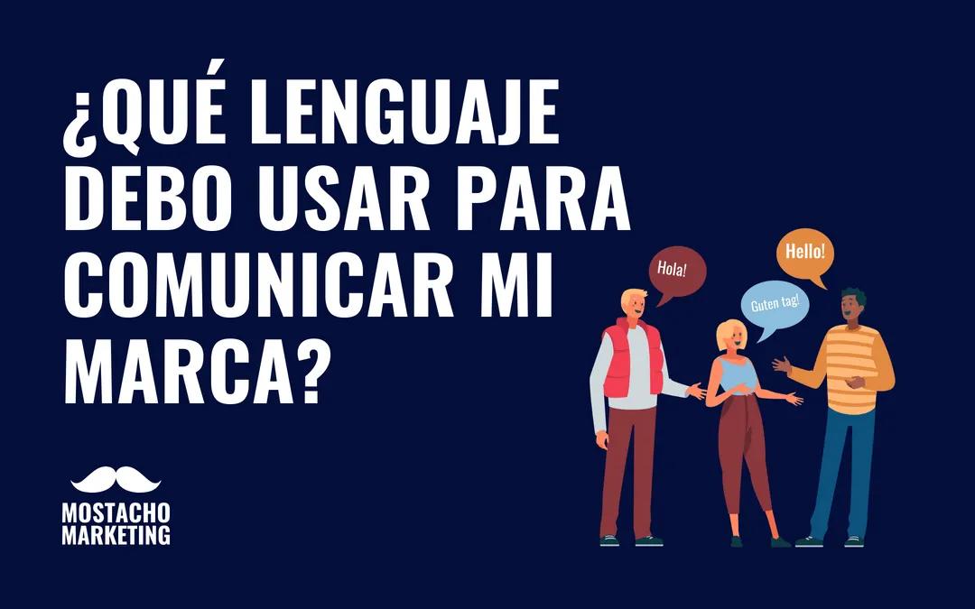 Lenguaje de Marca en Marketing: Guía Completa para una Comunicación Efectiva - Cómo hacer un lenguaje de marca lenguaje de marca marketing - Cómo hacer un lenguaje de marca