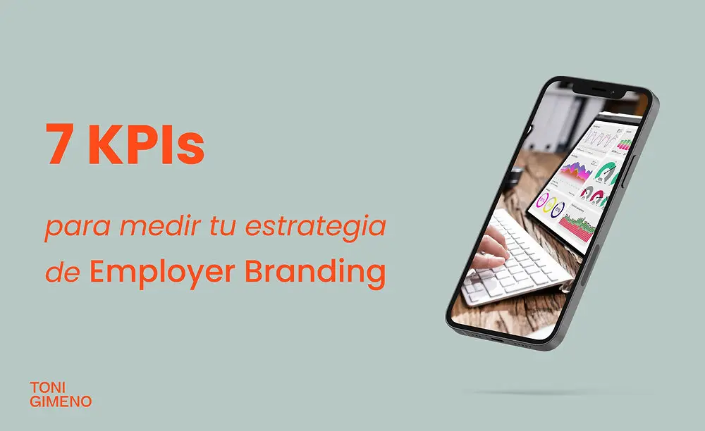 Employer Branding Marketing: La Clave para Atraer y Retener el Talento - Cómo medir el employer branding employer branding marketing - Cómo medir el employer branding