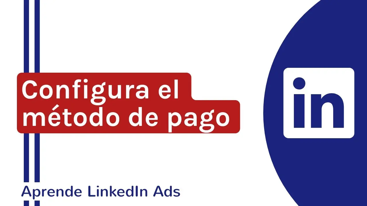 LinkedIn Anuncios Pagos: La Guía Definitiva - Cómo paga LinkedIn linkedin anuncios pagos - Cómo paga LinkedIn