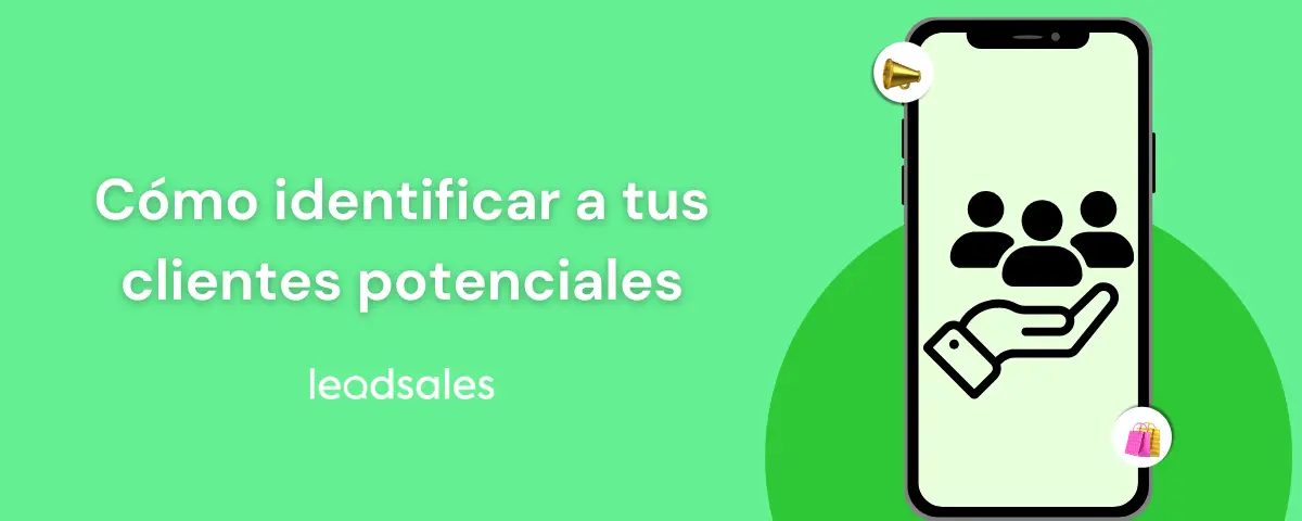 Cómo identificar y convertir clientes potenciales en marketing digital - Cómo puedo saber cuáles son mis clientes potenciales clientes potenciales de marketing digital - Cómo puedo saber cuáles son mis clientes potenciales