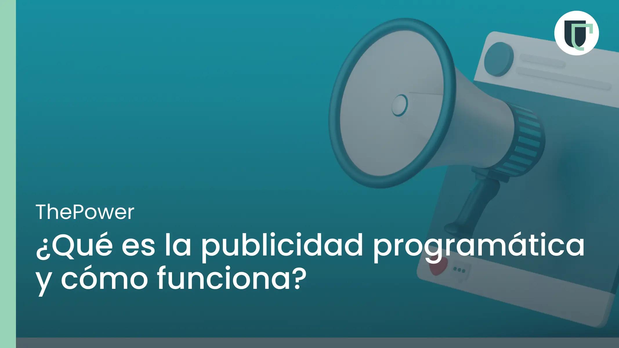 Ganancia por Anuncios Programáticos en Mi Espacio: La Guía Definitiva - Cómo se contrata la publicidad programática ganancia por anuncios programatic en mi espacio - Cómo se contrata la publicidad programática