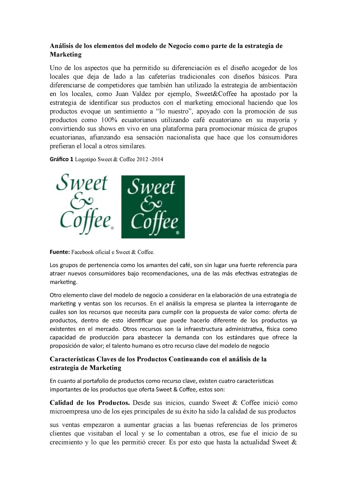 Acciones de Marketing de Sweet & Coffee: Creando una Experiencia Inolvidable - Cómo se llaman los dueños de Sweet and Coffee acciones de marketing de swett - Cómo se llaman los dueños de Sweet and Coffee