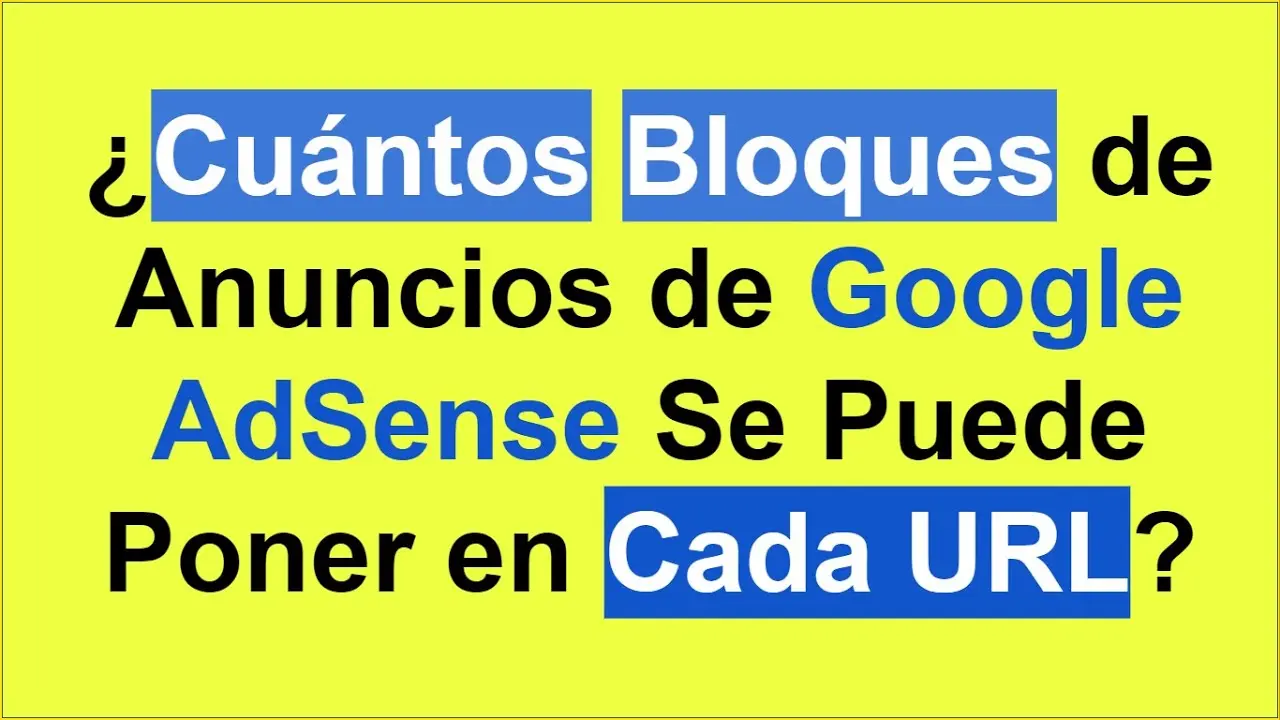 cuantos anuncios adsense por pagina - Cuántos anuncios por página de Adsense