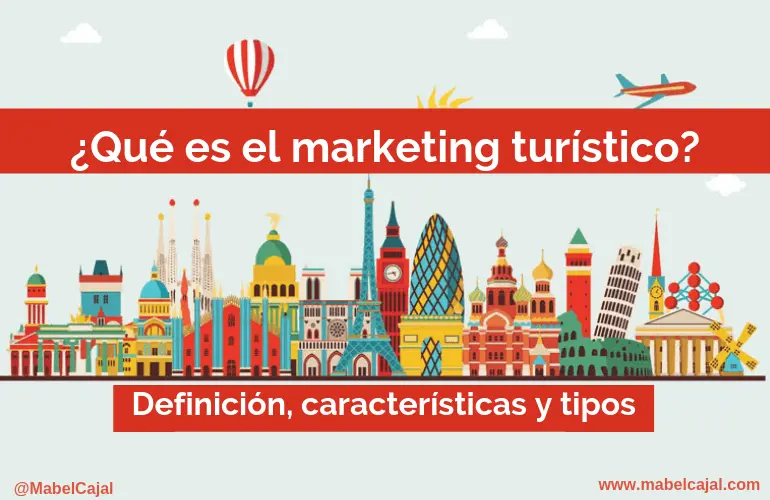 Tipos de Marketing Turístico: Una Guía Completa para el Sector - Cuántos tipos de turismo existen tipos de marketing turístico - Cuántos tipos de turismo existen