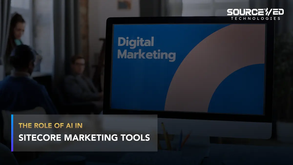 Sitecore Marketing Tools: Una Guía Completa - Does Sitecore use AI sitecore marketing tools - Does Sitecore use AI