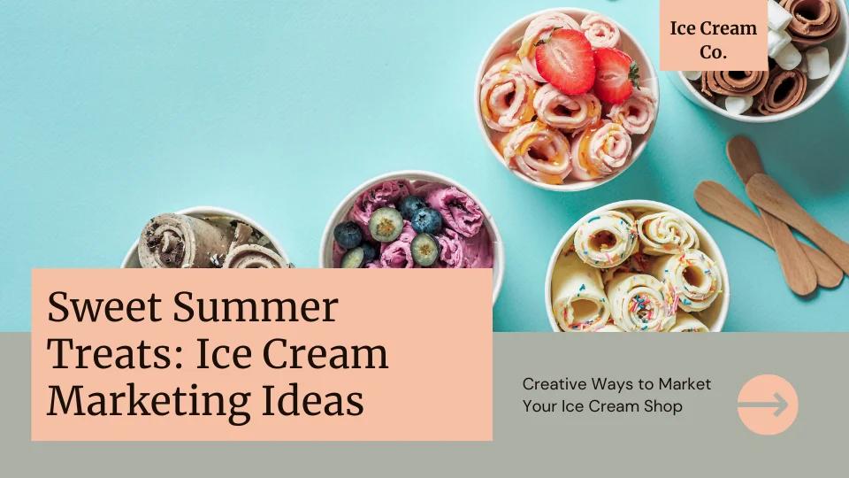 <b>Estrategias de Marketing para Helados: Guía Completa para el Éxito</b> - How do I advertise an ice cream ice cream marketing campaigns - How do I advertise an ice cream