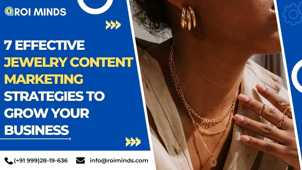 Agencia de Marketing para Joyería: Cómo Impulsar tu Negocio - How do I create a jewelry business content jewelry marketing agency - How do I create a jewelry business content