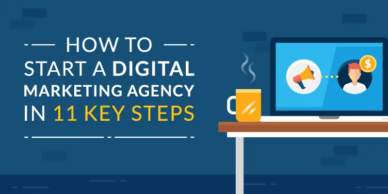 Cómo iniciar una agencia de marketing digital: Guía paso a paso - How do I start a freelance digital marketing agency how to start a digital marketing agency - How do I start a freelance digital marketing agency