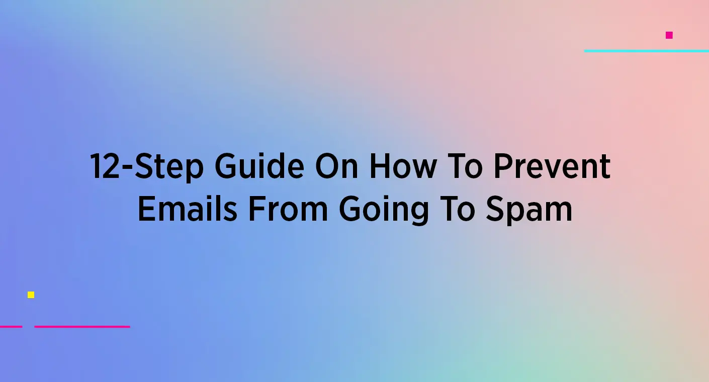 Email Marketing sin Spam: Guía Definitiva para 2024 - How to send an email without it going to spam email marketing without spam - How to send an email without it going to spam