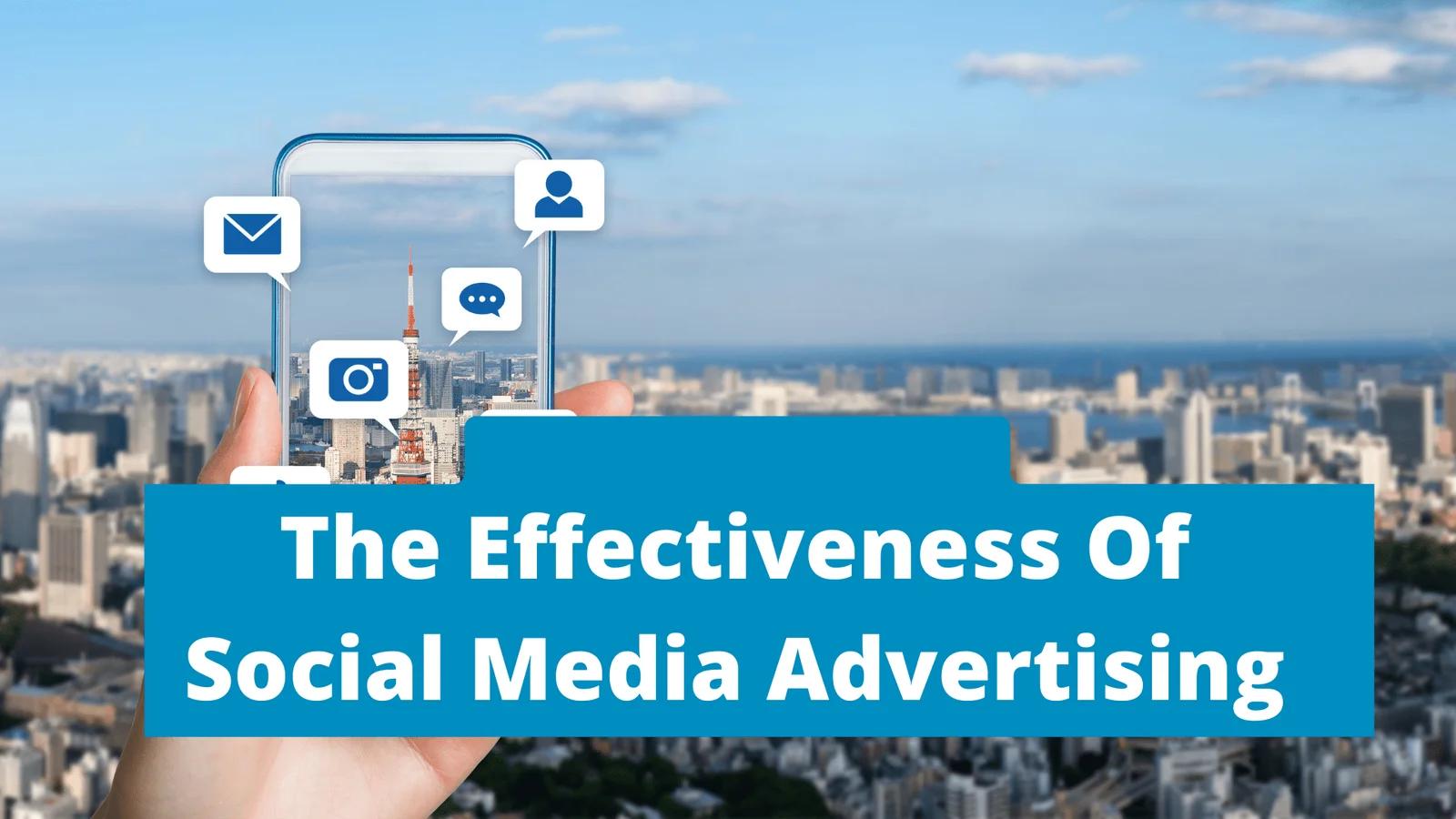 advertising social media marketing - Is advertising on social media effective