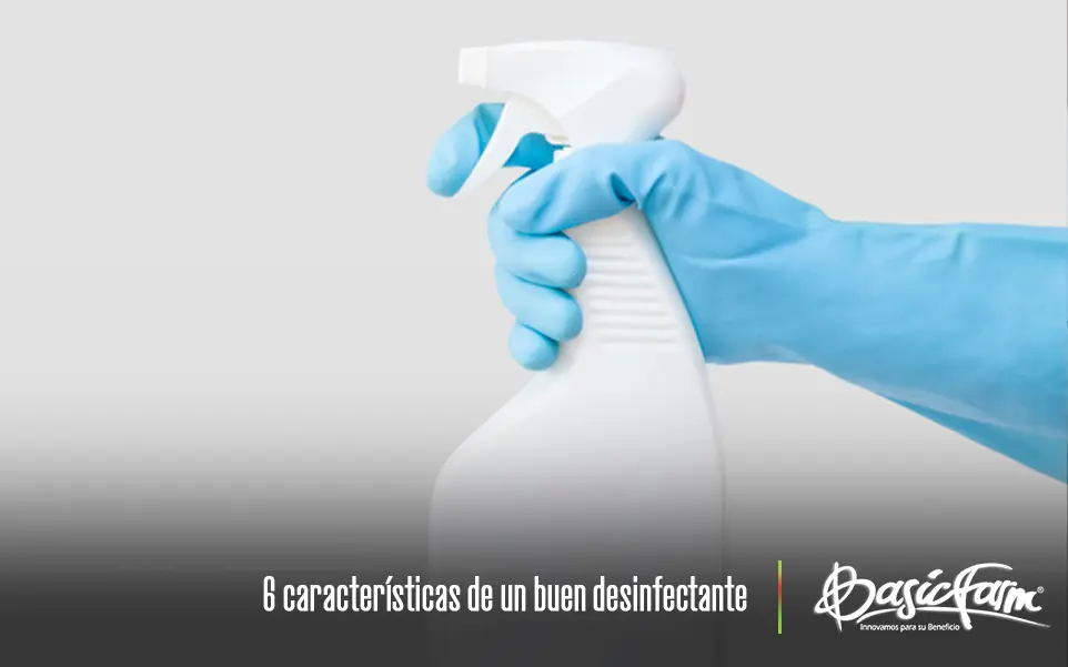 Desinfectantes: Guía completa para una desinfección efectiva - Qué cualidades debe reunir un buen desinfectante publicidad de desinfectantes - Qué cualidades debe reunir un buen desinfectante