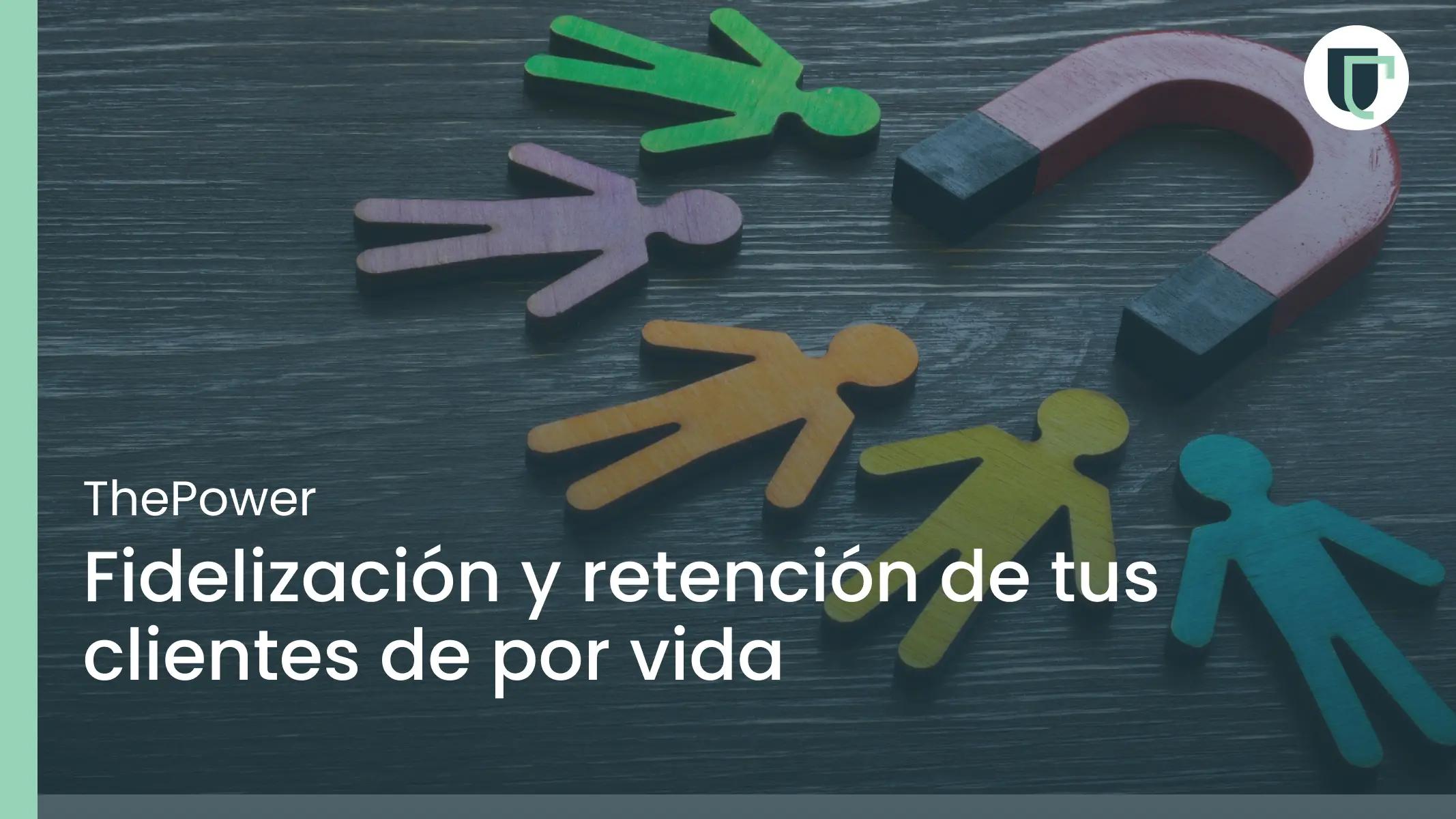 retencion de clientes marketing - Qué diferencia hay entre fidelizar y retener clientes