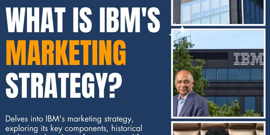 <b>IBM Marketing</b>: Una Estrategia para el Liderazgo Tecnológico - Qué es el IBM y para qué sirve ibm marketing - Qué es el IBM y para qué sirve