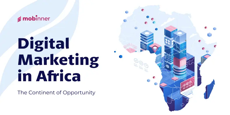 Marketing Digital en África: Una Guía Completa - Qué es el marketing en África digital marketing africa - Qué es el marketing en África