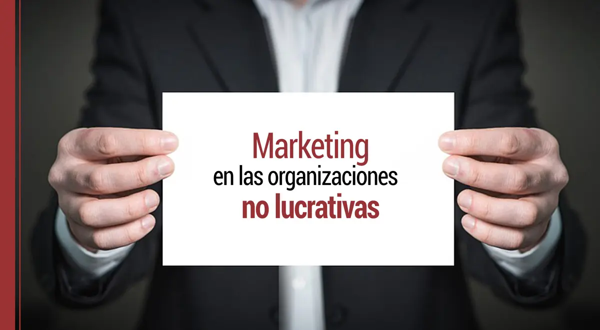 Desventajas del Marketing Público y de Instituciones No Lucrativas - Qué es el marketing no lucrativo desventajas del marketing publico y de instituciones no lucrativas - Qué es el marketing no lucrativo