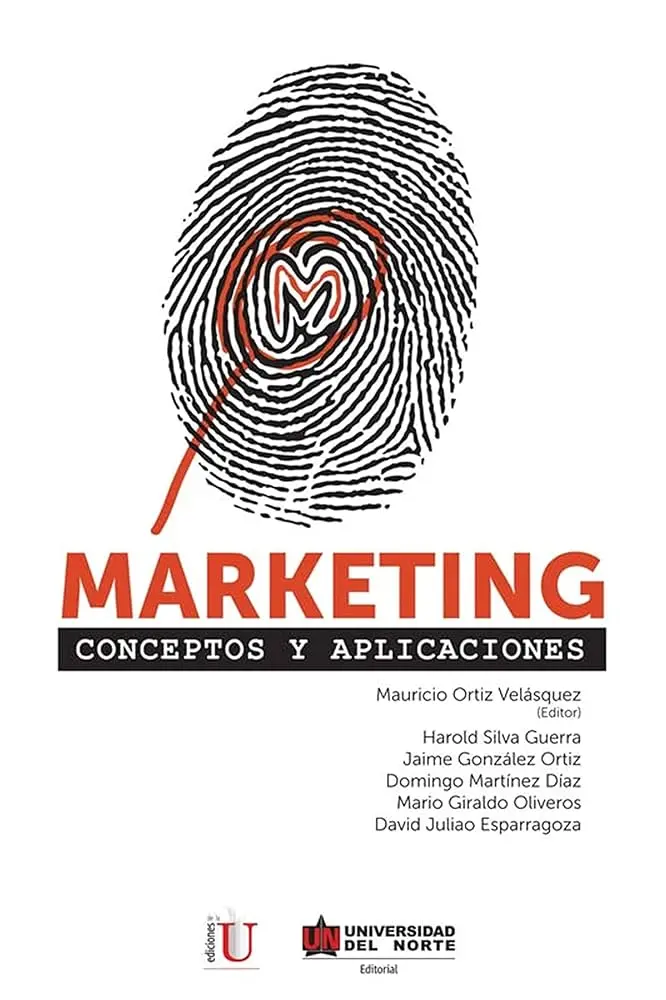 Marketing: Conceptos y Aplicaciones para el Éxito Empresarial - Qué es el marketing y sus conceptos marketing conceptos y aplicaciones - Qué es el marketing y sus conceptos