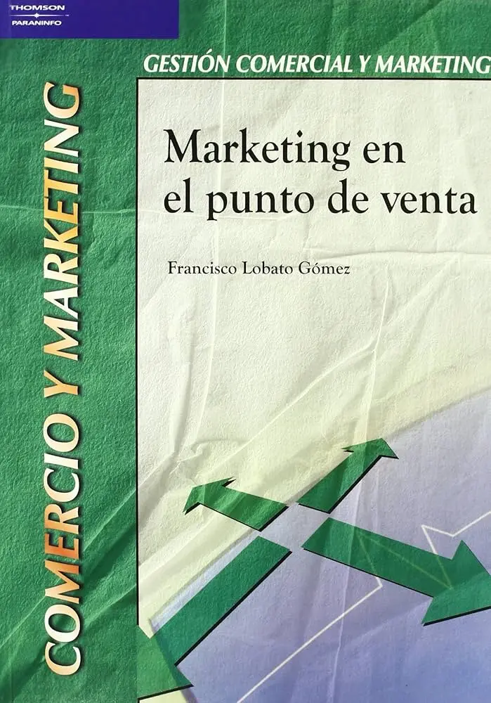 Marketing en el Punto de Venta: Guía Completa para Impulsar tus Ventas - Qué es el punto de venta según Kotler marketing en el punto de venta libro - Qué es el punto de venta según Kotler