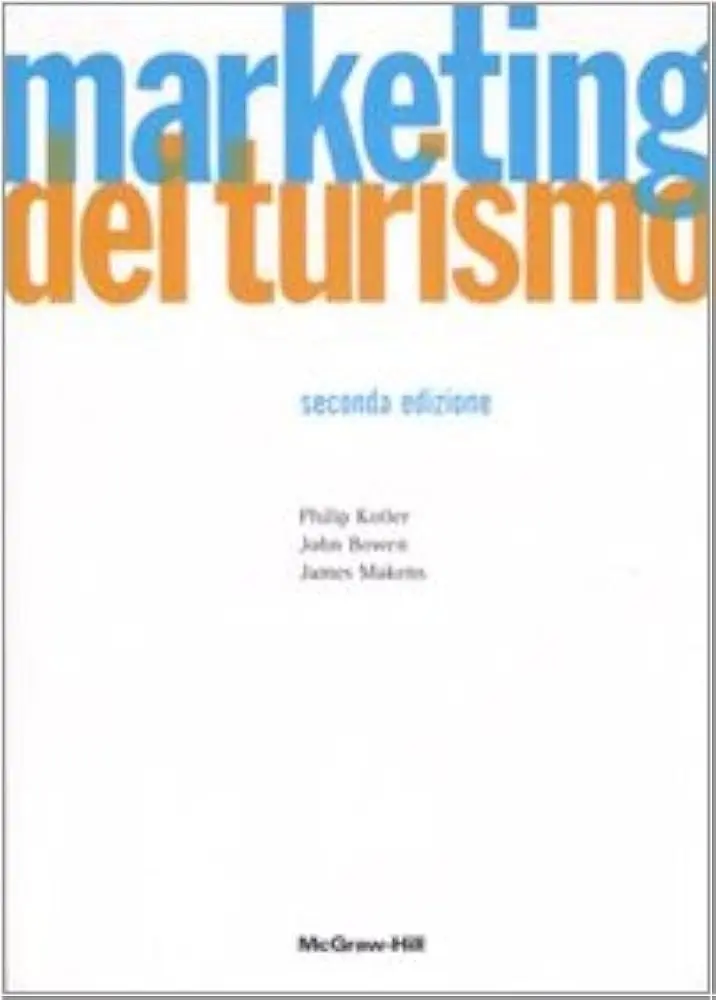 Marketing Turístico según Philip Kotler: Una Perspectiva Integral - Qué es el turismo según Philip Kotler marketing turístico de philip kotler - Qué es el turismo según Philip Kotler