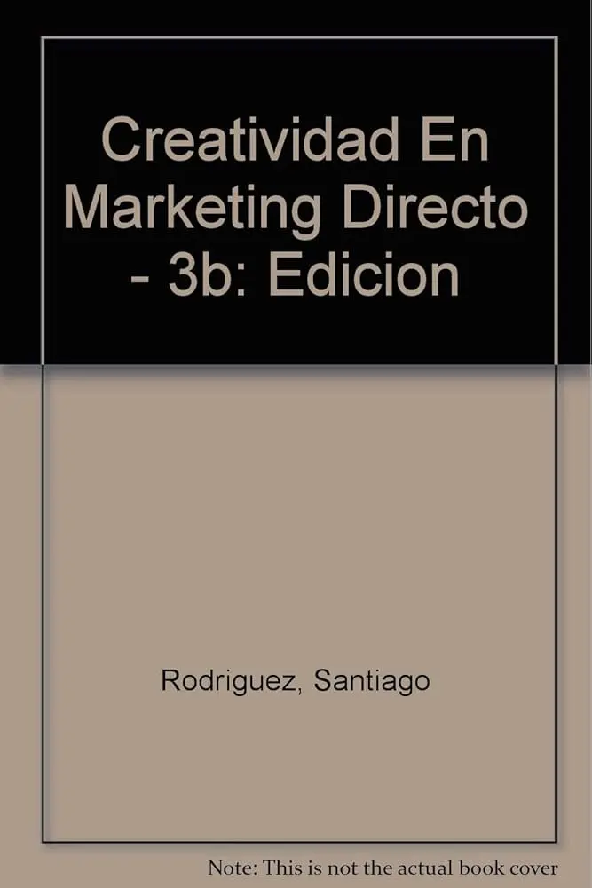 Creatividad en Marketing Directo: Santiago Rodríguez y el Impacto de la Innovación - Qué es la creatividad en marketing creatividad en marketing directo santiago rodriguez - Qué es la creatividad en marketing