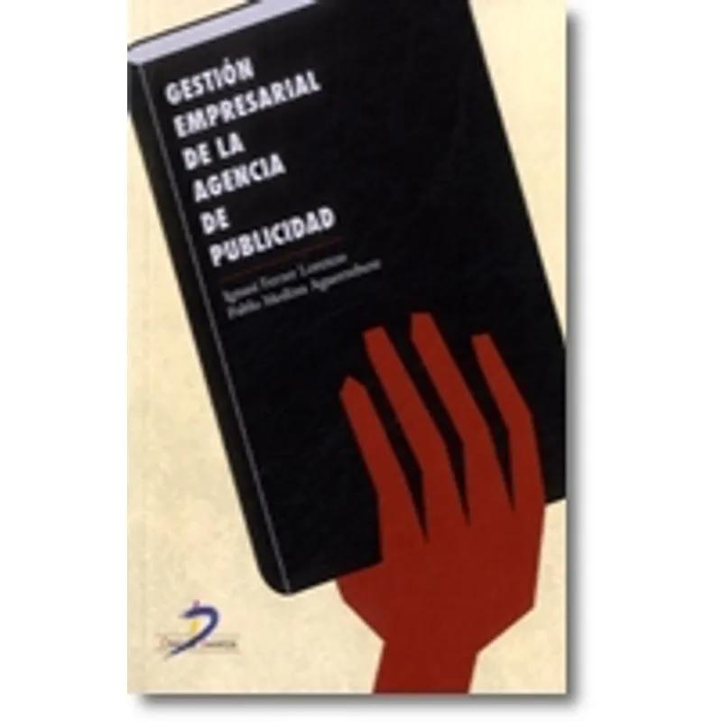 Gestión empresarial de una agencia de publicidad: La clave del éxito - Qué es la gestión de publicidad gestión empresarial de la agencia de publicidad - Qué es la gestión de publicidad