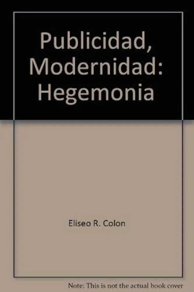 Hegemonía: El poder de las ideas dominantes en la publicidad - Qué es la hegemonía o pensamiento hegemónico publicidad hegemonica - Qué es la hegemonía o pensamiento hegemónico