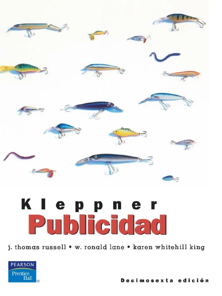 Kleppner Publicidad: Resumen y Análisis de sus Principios - Qué es la publicidad según Kleppner kleppner publicidad resumen - Qué es la publicidad según Kleppner