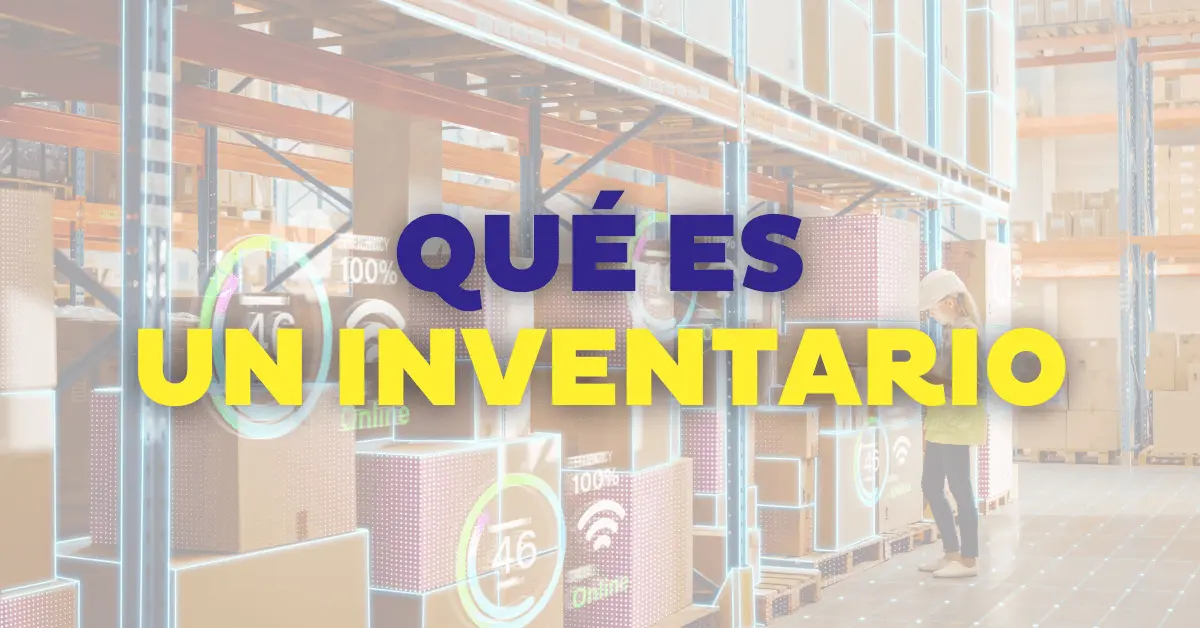 Inventario en Marketing: La Clave para la Eficiencia y el Éxito - Qué es un inventario y un ejemplo inventario en marketing - Qué es un inventario y un ejemplo
