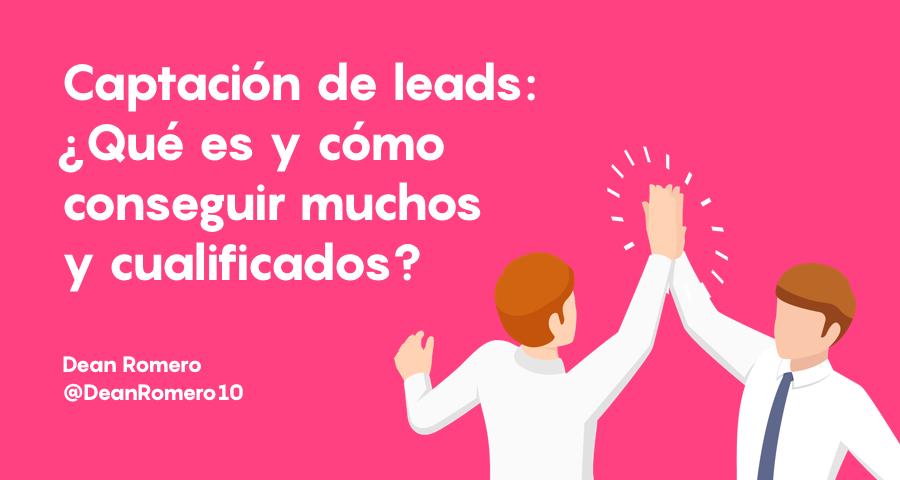 Generación de Leads: La Clave para el Éxito en Marketing Digital - Qué es una campaña de leads anuncios de leads - Qué es una campaña de leads