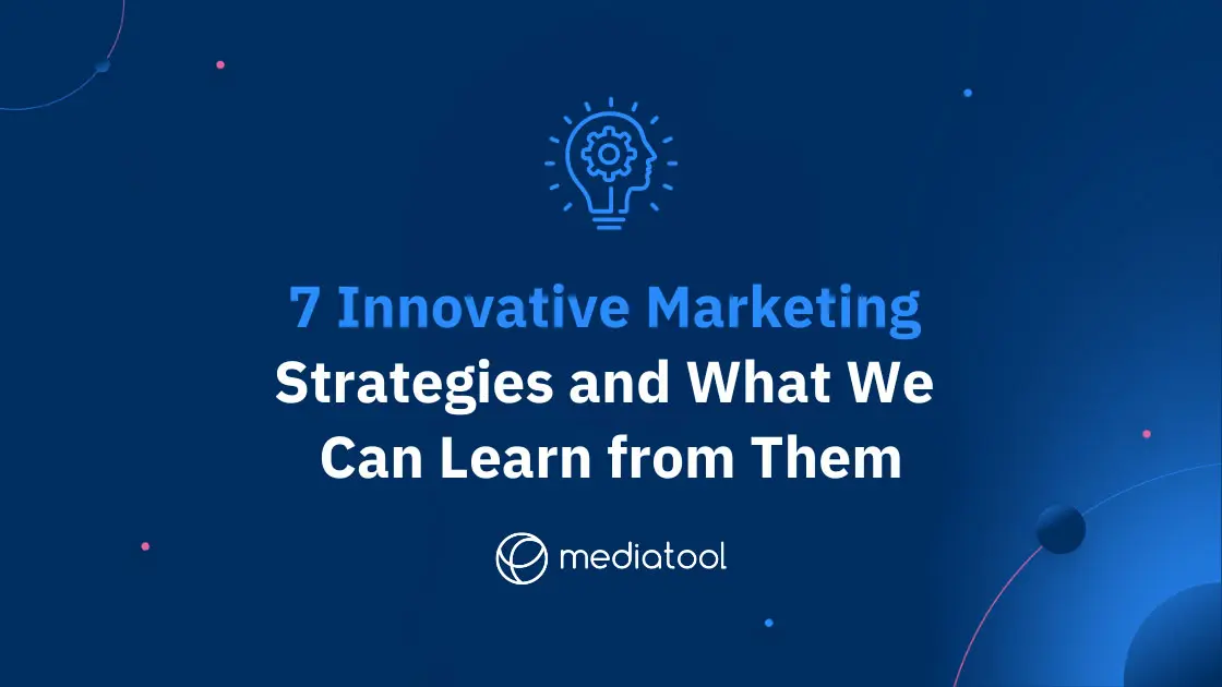 marketing innovativo - Qué es una estrategia de marketing innovadora