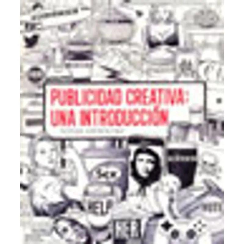 Publicidad Creativa: Una Introducción - Qué es una introducción creativa publicidad creativa una introducción - Qué es una introducción creativa