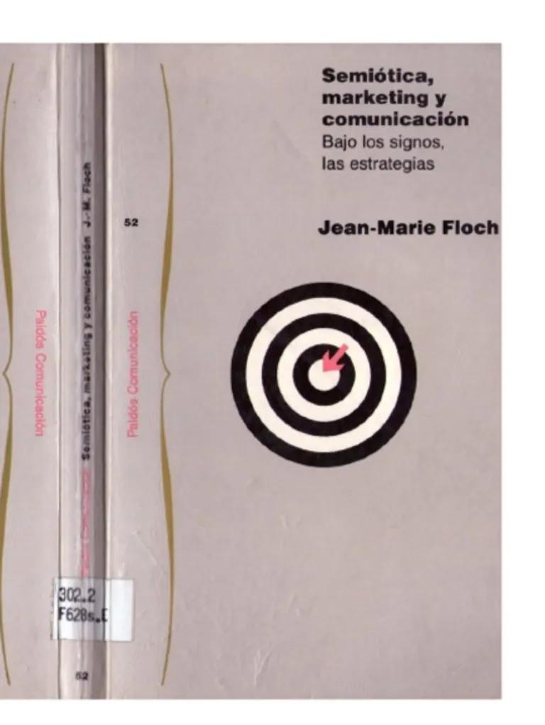 Semiótica, Marketing y Comunicación: Una Síntesis - Qué estudia la semiótica en la comunicación semiótica marketing y comunicación - Qué estudia la semiótica en la comunicación