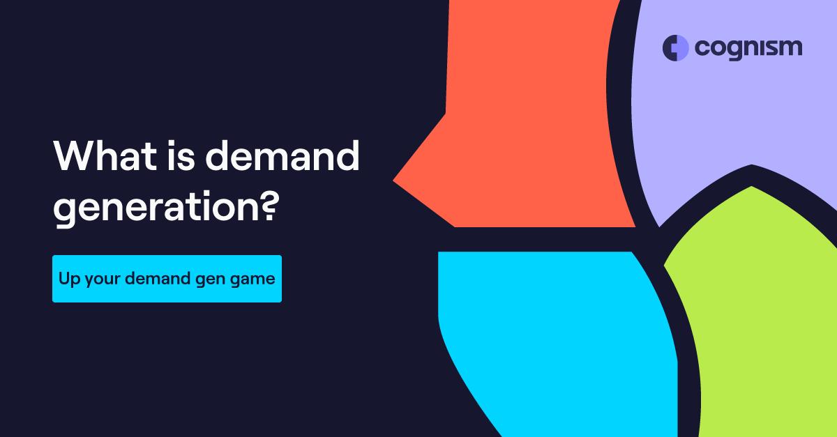 Generación de Demanda (Demand Generation): La Guía Definitiva para Impulsar tu Negocio - Qué incluye la generación de demanda demand generation marketing - Qué incluye la generación de demanda