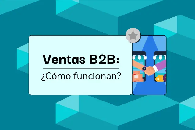 Marketing de Empresa a Empresa (B2B): La Clave para el Éxito en el Mundo de los Negocios - Qué significa B2B en marketing marketing de empresa a empresa - Qué significa B2B en marketing