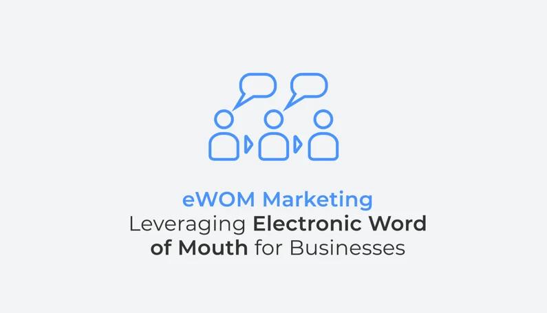 eWOM Marketing: La Influencia del Boca a Boca Electrónico en las Decisiones de Compra - Qué significa eWOM ewom marketing - Qué significa eWOM