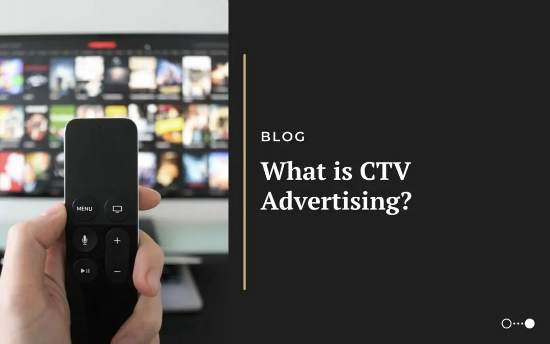 CTV Marketing: La Nueva Frontera de la Publicidad Televisiva - Qué significan las siglas CTV ctv marketing - Qué significan las siglas CTV