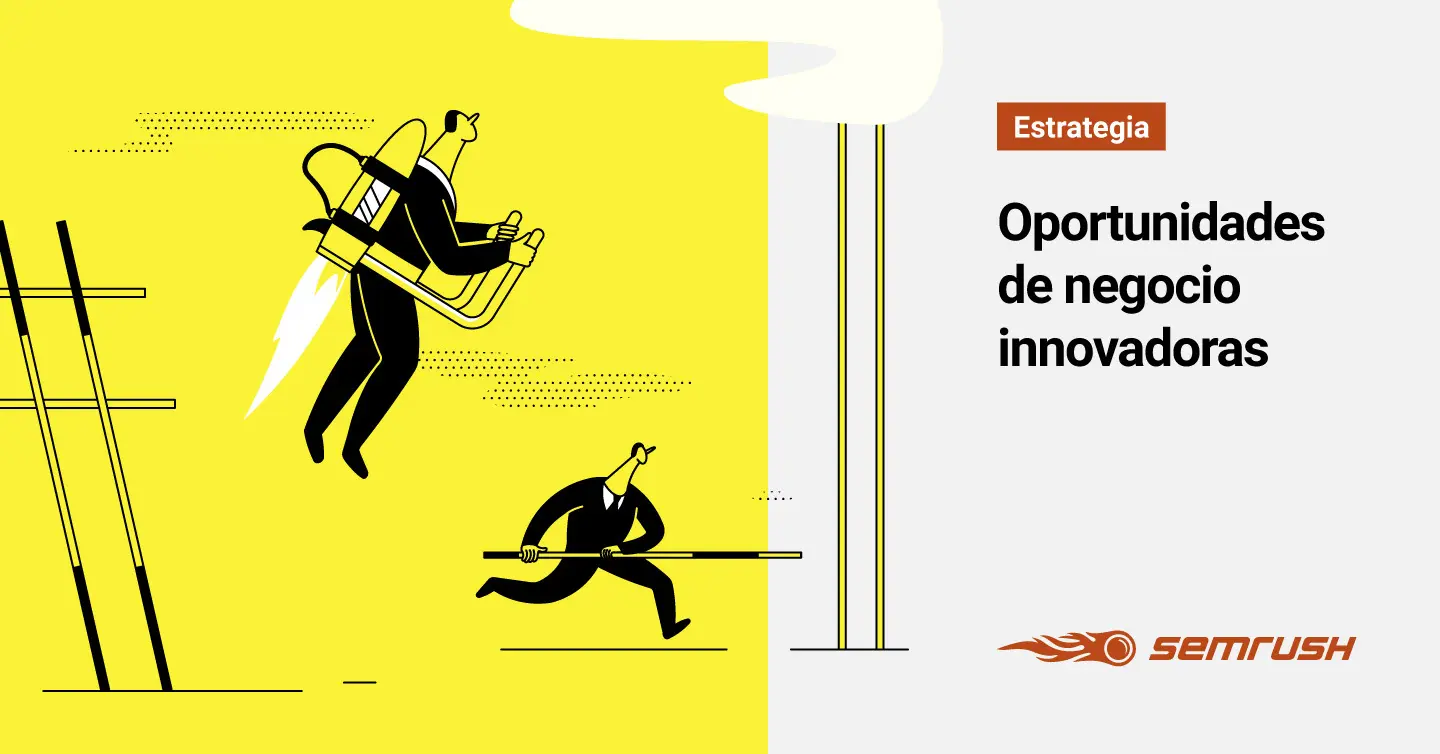 Búsqueda de Oportunidades de Negocio en Marketing - Qué son las oportunidades de negocio busqueda de oportunidades de negocio marketing - Qué son las oportunidades de negocio