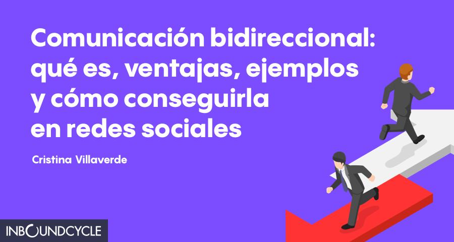 Comunicación Bidireccional en Marketing: La Clave para el Éxito - Qué son las técnicas bidireccionales comunicacion bidireccional marketing - Qué son las técnicas bidireccionales