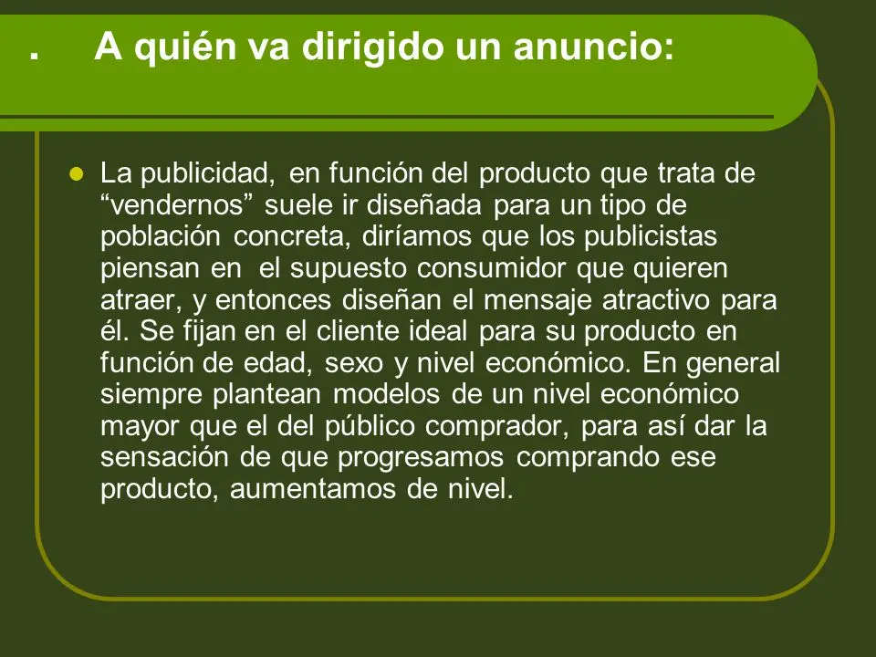 a quien va dirigida la publicidad - Qué tipo de público en publicidad