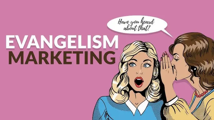 Marketing de Evangelismo: Cómo Convertir Clientes en Abogados de tu Marca - What is brand evangelism evangelism marketing - What is brand evangelism