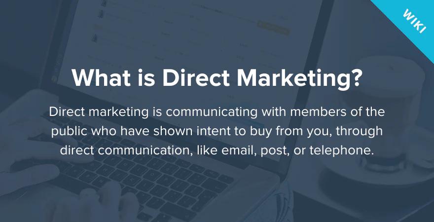 Direct Marketing: Qué es y cómo funciona - What is classed as direct marketing direct marketing meaning - What is classed as direct marketing