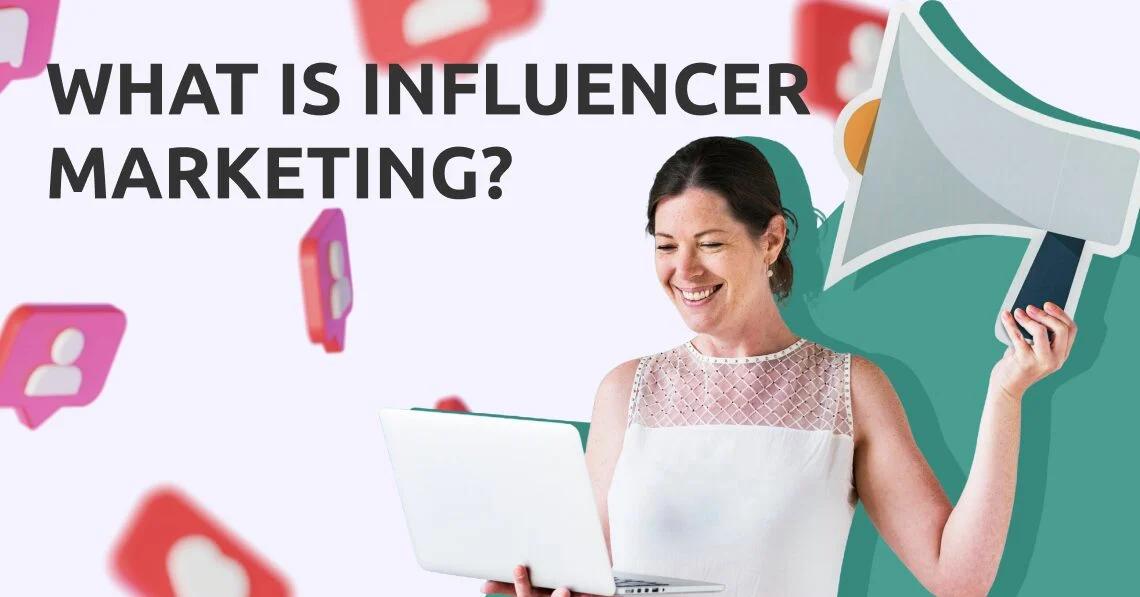 Guía Completa de Pautas de Marketing de Influencers para 2024 - What is influencer marketing guide influencer marketing guidelines - What is influencer marketing guide