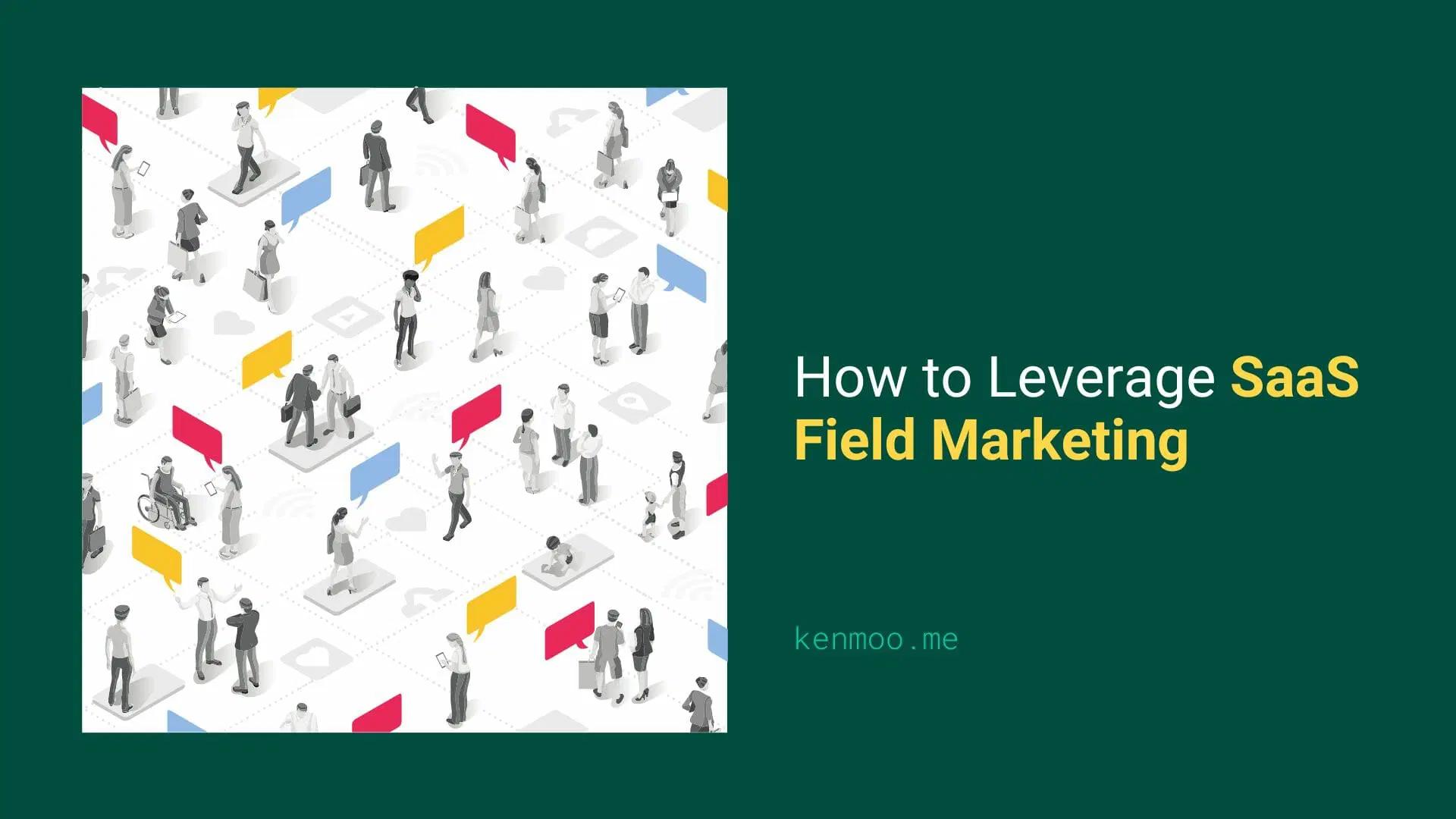 <b>Qué es el marketing SaaS</b>: Una guía completa para el crecimiento de tu negocio - What is SaaS field marketing what is saas marketing - What is SaaS field marketing