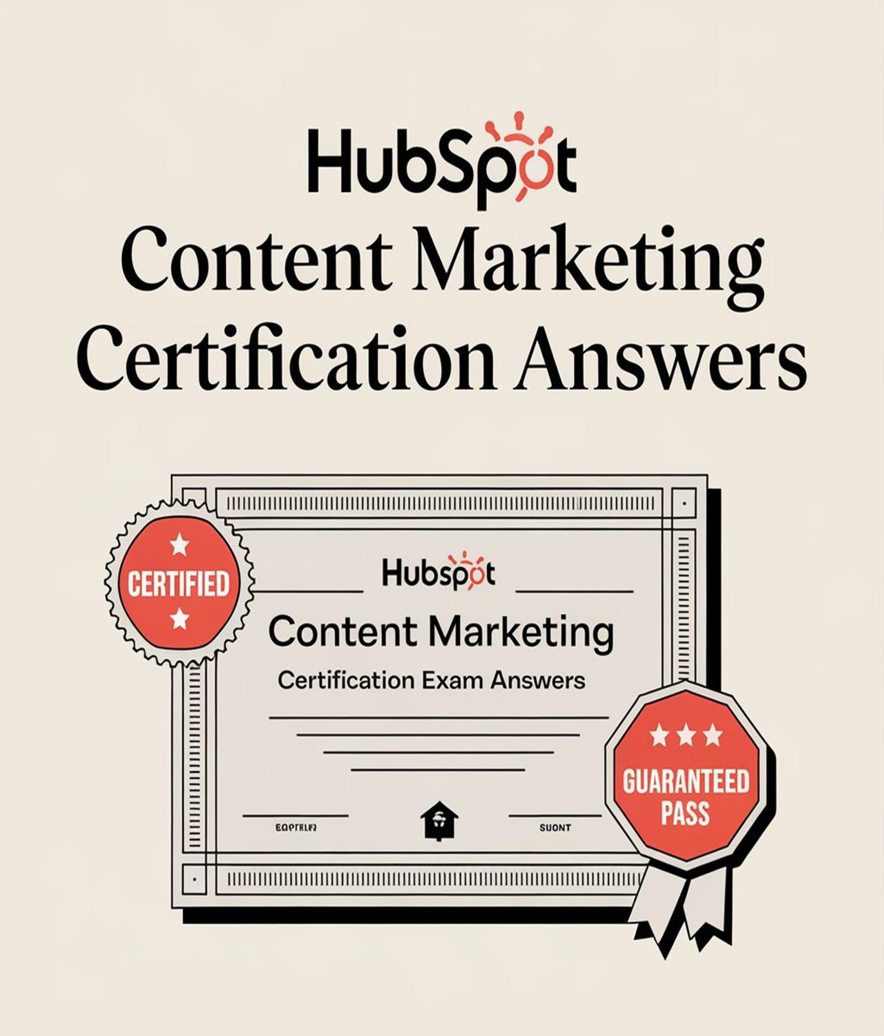HubSpot Content Marketing Certification Answers: Una Guía Completa - What is the best way to have your business story remembered and shared hubspot content marketing certification answers - What is the best way to have your business story remembered and shared